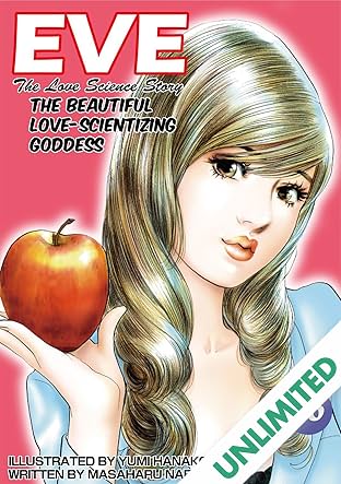 EVE:THE BEAUTIFUL LOVE-SCIENTIZING GODDESS Vol. 6